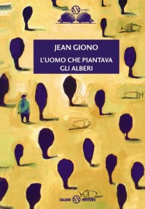 La copertina del libro di Jean Giono "L'uomo che piantava gli alberi"